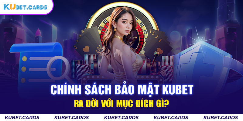 Chính sách bảo mật được áp dụng nội dung gì?