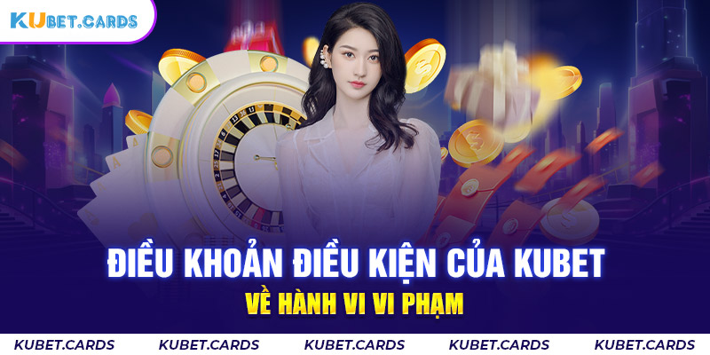 Xử phạt các hành vi vi phạm điều kiện của nhà cái