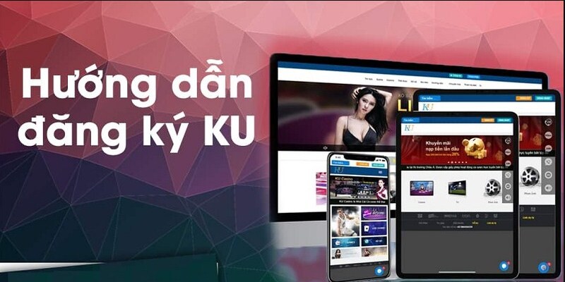 Cách đăng ký chơi casino Kubet siêu đơn giản