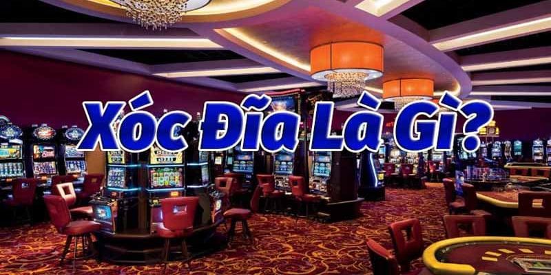 Những thông tin cơ bản về game Xóc đĩa ngoài đời thật