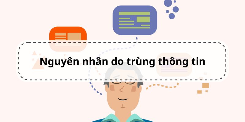 Tài khoản bị khóa do trùng thông tin