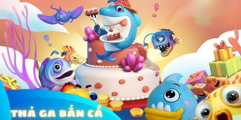 Thả ga bắn cá không lo nhàm chán